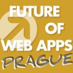 Future of Web Apps Prague 2012