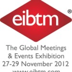 Key Industry Players Sign Up Early To Maximise Return On Investment at EIBTM 2012